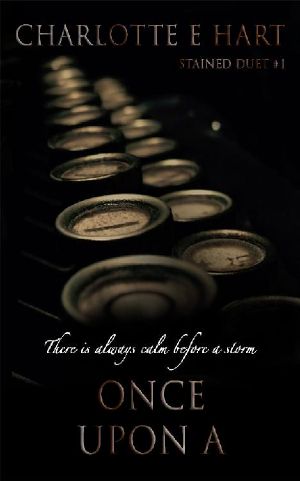 [The Stained Duet 01] • Once Upon A